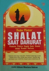 Image of Buku Pintar Shalat Saat Darurat