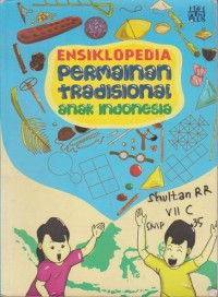 Image of Ensiklopedia Permainan Tradisional Anak Indonesia