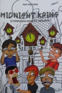Image of Midnight Kring : Si Penelpon Ajaib Itu Ternyata