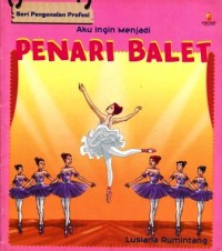 Image of Aku Ingin Menjadi Penari Balet