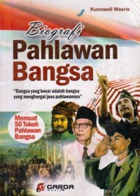 Image of Biografi Pahlawan Bangsa