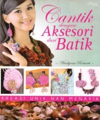 Image of Cantik Dengan Aksesori Dari Batik