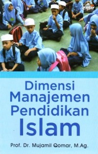 Image of Dimensi Manajemen Pendidikan Islam