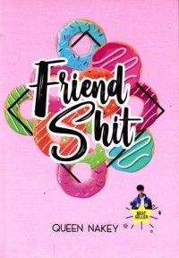 Image of Friend Shit