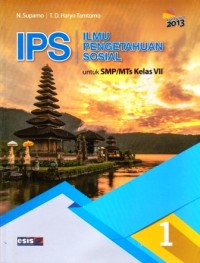 Image of Ilmu Pengetahuan Sosial Untuk SMP/MTs Kelas VII: Berdasarkan Kurikulum 2013 (Edisi Revisi)