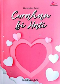 Image of Kumpulan Puisi Curahan Isi Hati