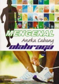Image of Mengenal Aneka Cabang Olahraga