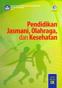 Image of Pendidikan Jasmani Olahraga & Kesehatan SMP/MTs Kelas IX