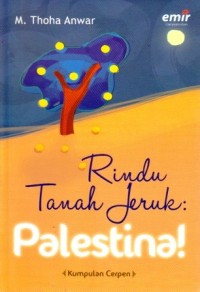 Image of Rindu Tanah Jeruk: Palestina!