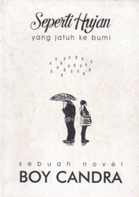 Image of Seperti Hujan Yang Jatuh Kemarin