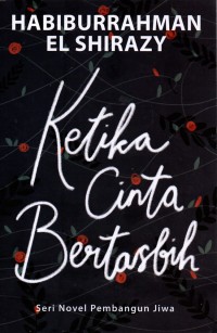 Image of Ketika Cinta Bertasbih